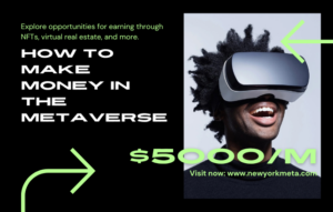 How to Make Money in the Metaverse